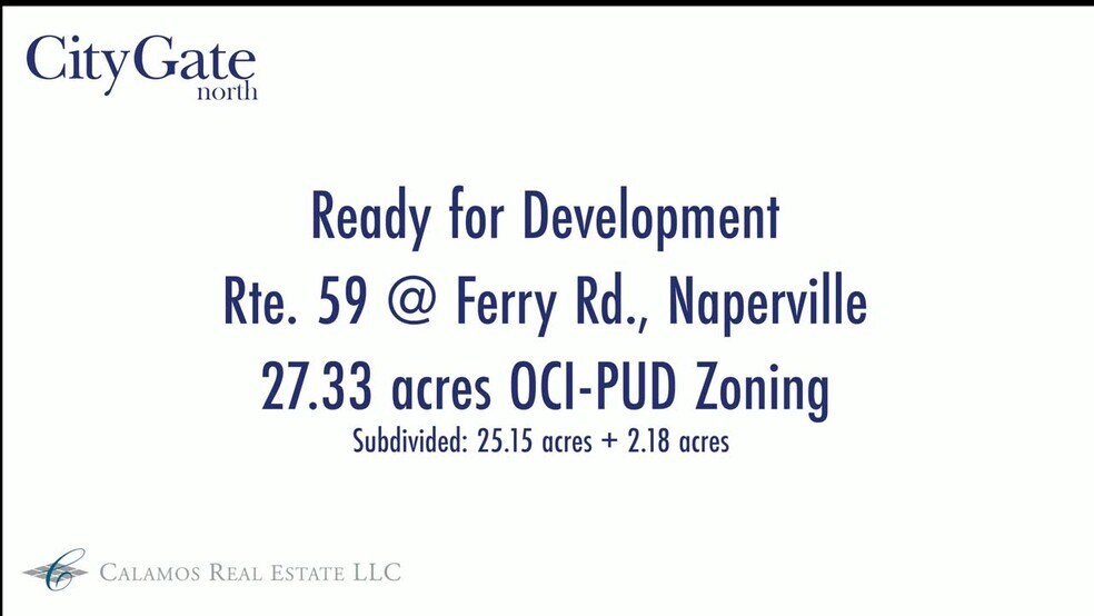 East Of Route 59, North Side Ferry Rd, Naperville, IL à vendre - Vidéo sur l’annonce professionnelle – Image 2 sur 2