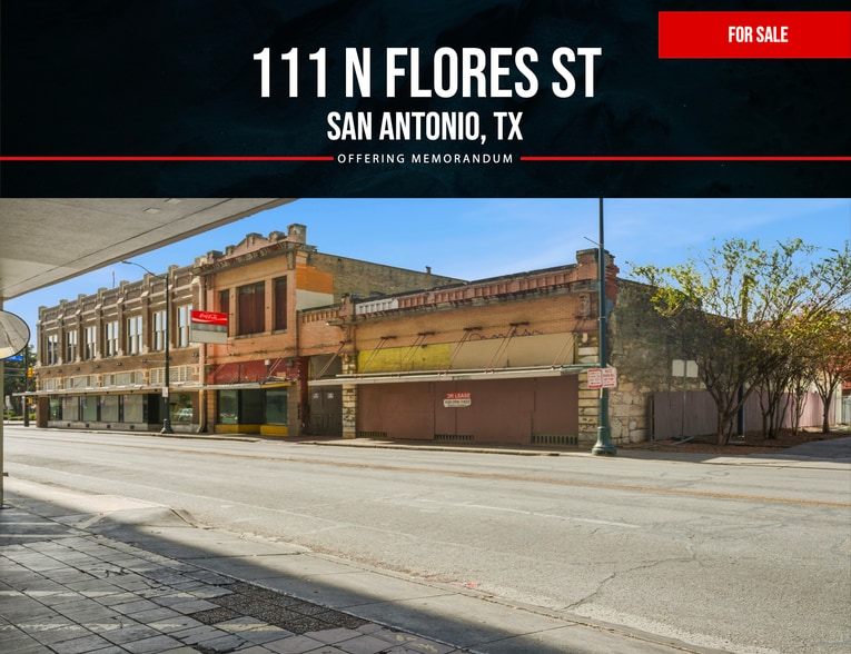 111-113 N Flores St, San Antonio, TX à vendre - Photo principale – Image 1 sur 54