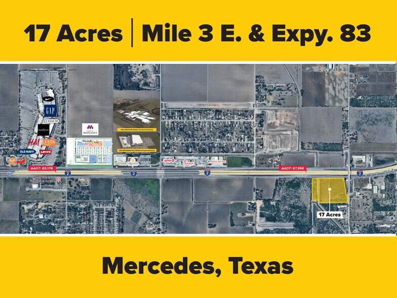 Mile 3 E. & Expressway 83 Expy, Mercedes, TX à vendre - Aérien – Image 2 sur 3