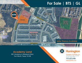 Plus de détails pour SEC of Academy & Westpoint Blvd, Fort Worth, TX - Terrain à louer