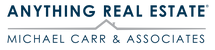 Anything Real Estate, Michael Carr & Associates