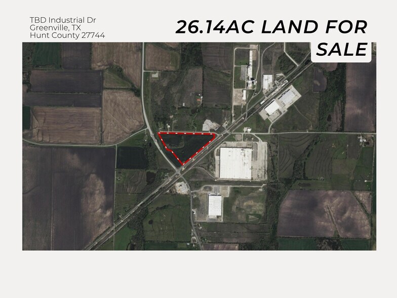 TBD Industrial Dr, Greenville, TX à vendre - Photo de l’immeuble – Image 2 sur 9