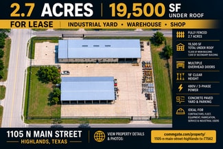Plus de détails pour 1105 N Main St, Highlands, TX - Industriel/Logistique à louer