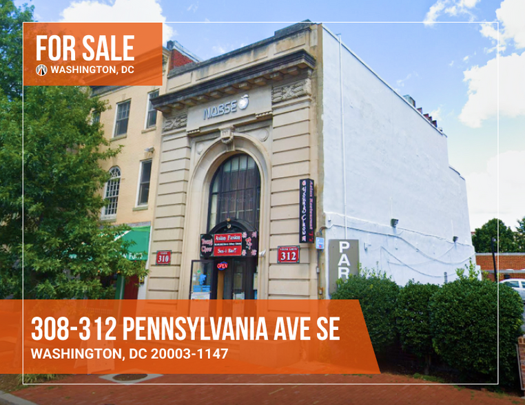 308-312 Pennsylvania Ave SE, Washington, DC à vendre - Photo de l’immeuble – Image 1 sur 12