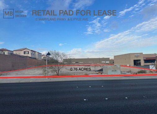 S Maryland Pkwy & E Pyle Ave, Las Vegas, NV à louer - Photo principale – Image 1 sur 1