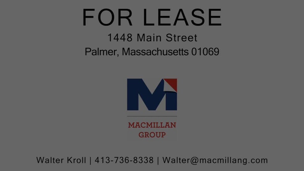 1448 Main St, Palmer, MA à louer - Vidéo sur l’annonce professionnelle – Image 2 sur 9