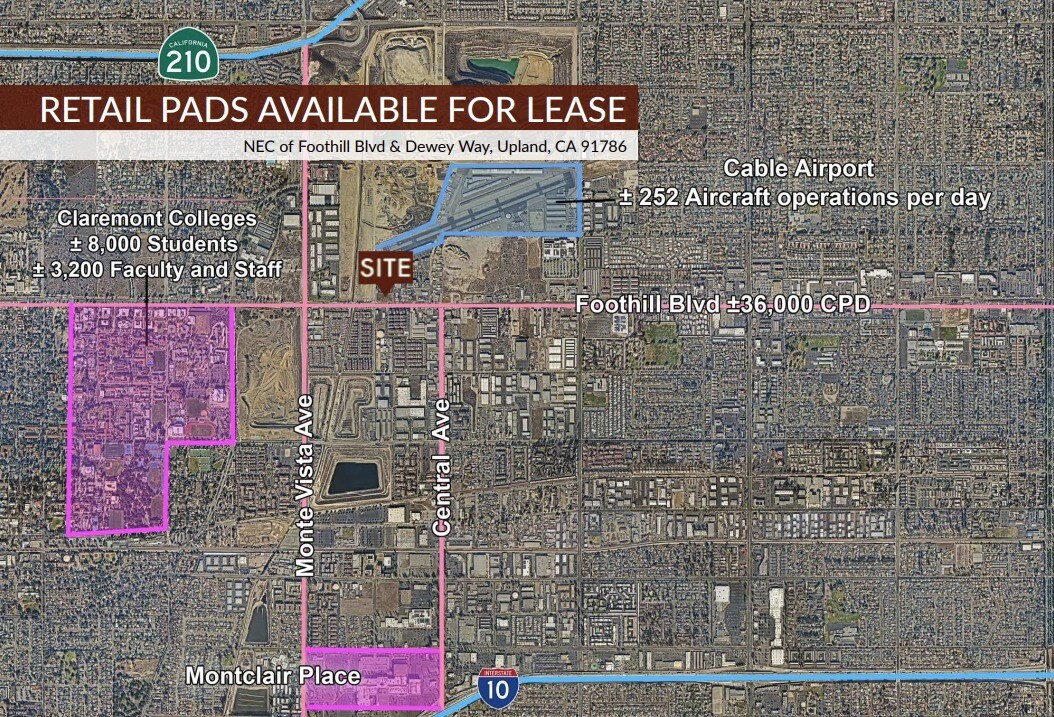 NEC Foothill Blvd & Dewey Way, Upland, CA à louer Photo de l’immeuble– Image 1 sur 4