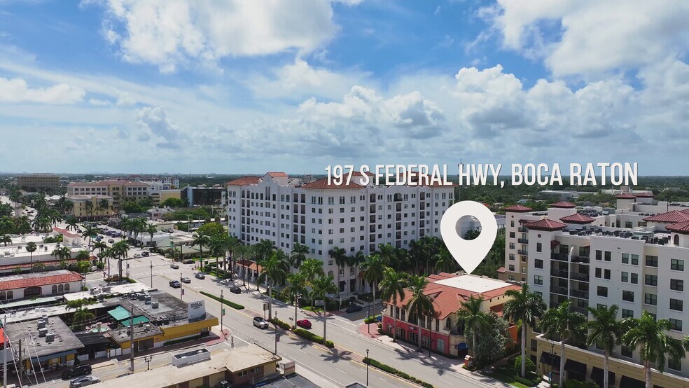 197 S Federal Hwy, Boca Raton, FL à louer - Vidéo sur l’annonce professionnelle – Image 2 sur 31