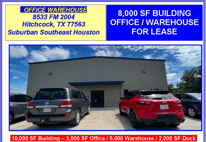 8533 FM 2004, Hitchcock, TX à louer - Photo de l’immeuble – Image 1 sur 2