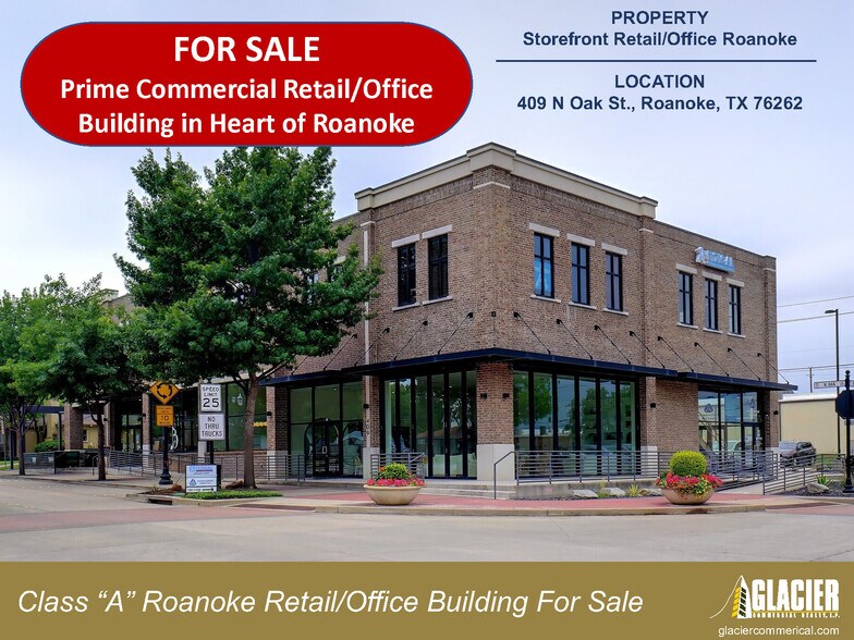 409 N Oak St, Roanoke, TX à vendre - Photo de l’immeuble – Image 2 sur 86