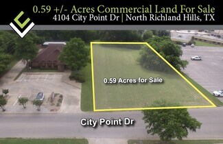 Plus de détails pour 4104 City Point Dr, North Richland Hills, TX - Terrain à vendre