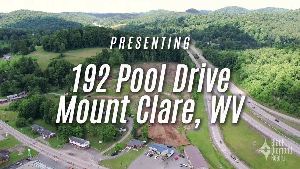 192 Pool Dr, Mount Clare, WV à vendre - Vidéo sur l’annonce professionnelle – Image 2 sur 17