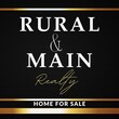 Rural & Main Realty